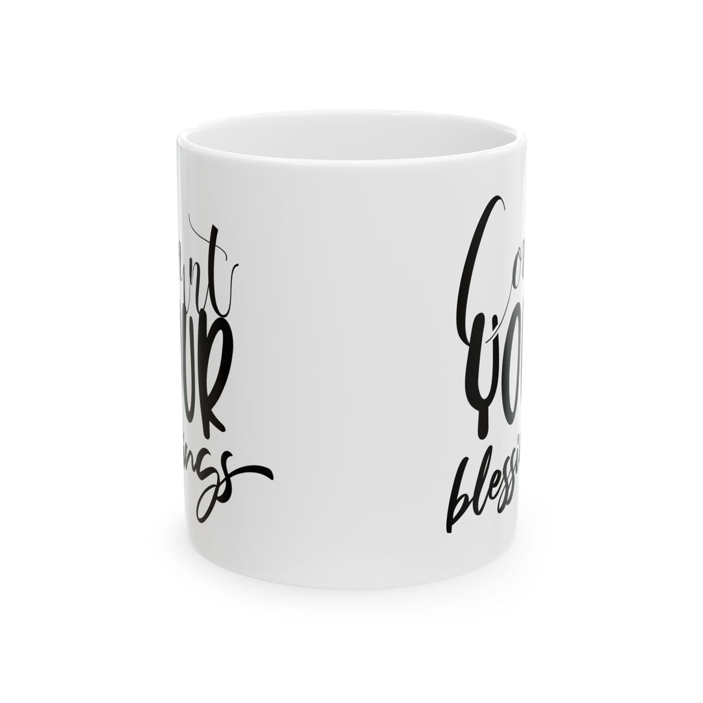 Count Your Blessings Ceramic Mug 11oz