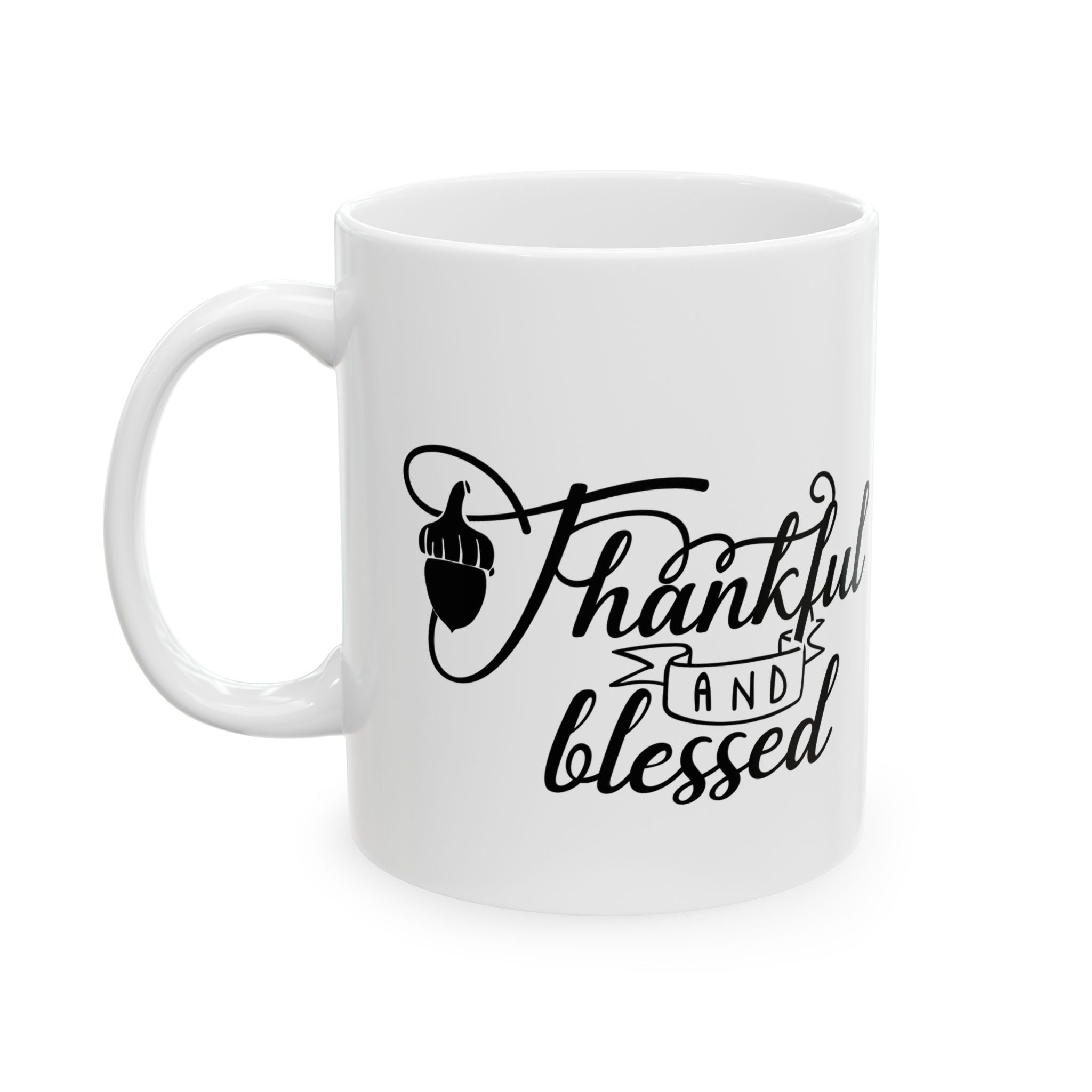 Thankful & Blessed Ceramic Mug 11oz