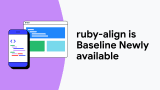ruby-align is Baseline Newly available  |  Articles  |  web.dev