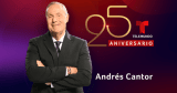 Telemundo Celebrates Soccer Commentator Andrés Cantor for 25 Years of Calling ‘GOOOOOOOOOOOLS’