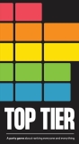Designer Diary: Top Tier