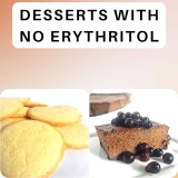 21Keto and Low-Carb Desserts Without Erythritol