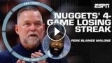 Perk calls out Malone after Nuggets 4th straight loss