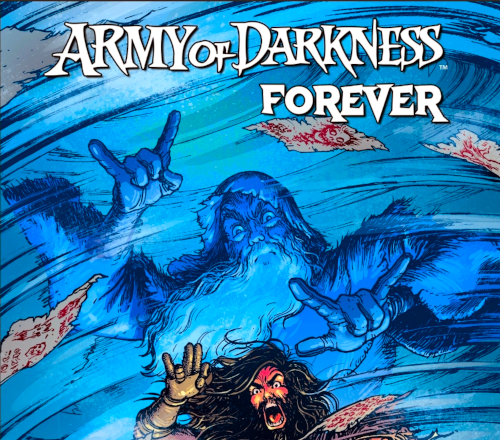 Army Of Darkness Forever – Volume 01 Issue 06