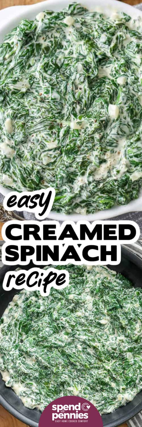 Creamed Spinach Recipe in the pot and in a plate and a title