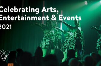 Celebrating Arts, Entertainment, and Events in 2021
