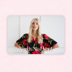 Needs No Label Gift Card – £100