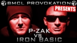 BMCL PROVOKATION: P-ZAK VS IRON BASIC | AM 18.12.2013 – LIVE (ANSAGE)