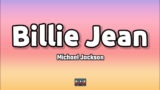 Michael Jackson – Billie Jean (Lyrics)