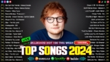Ed Sheeran, Rihanna, Taylor Swift, The Weeknd, Selena Gomez, Adele, Dua Lipa, Sia🌹🌹Top Hits 2024 #12