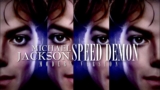 SPEED DEMON [Modern Version] [Made with A.I] – Michael Jackson