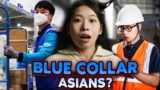Is it Bad For Asians To Work Blue-Collar Jobs?