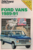 Chilton Repair & Tune-Up Guide: Ford Vans 1989-1991.