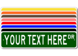 Personalized Custom Street Signs – 3 Sizes, 8 Colors – Quality Aluminum Sign