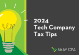 2024 Tech Company Tax Tips