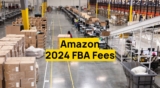 Stay Updated On 2024 FBA Fees To Maximize Profits