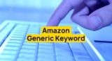 Amazon Generic Keyword Limit Boost
