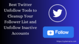 3 Best Twitter Unfollow Tools to Cleanup Your Follower List