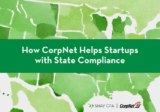 How CorpNet Helps Startups with State Compliance