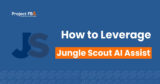 How to Leverage Jungle Scout Using the AI Assist