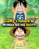 Luffy’s Future Is Written On His Shirt?!