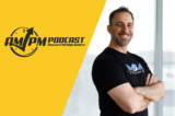 Wonder Where the AM/PM Podcast Went? It’s Back, and Full of Content Entrepreneurs Need to Know – 195