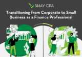 Transitioning from Corporate to Small Business as a Finance Professional
