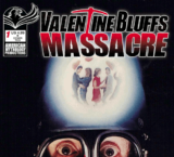 Valentine Bluffs Massacre – Volume 01 Issue 01