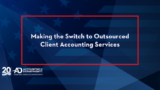 Making the Switch to Outsourced Client Accounting Services