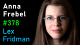#378 – Anna Frebel: Origin and Evolution of the Universe, Galaxies, and Stars